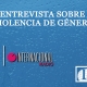 Entrevista sobre violencia de género